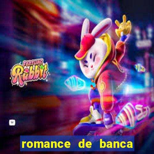 romance de banca digital 2021